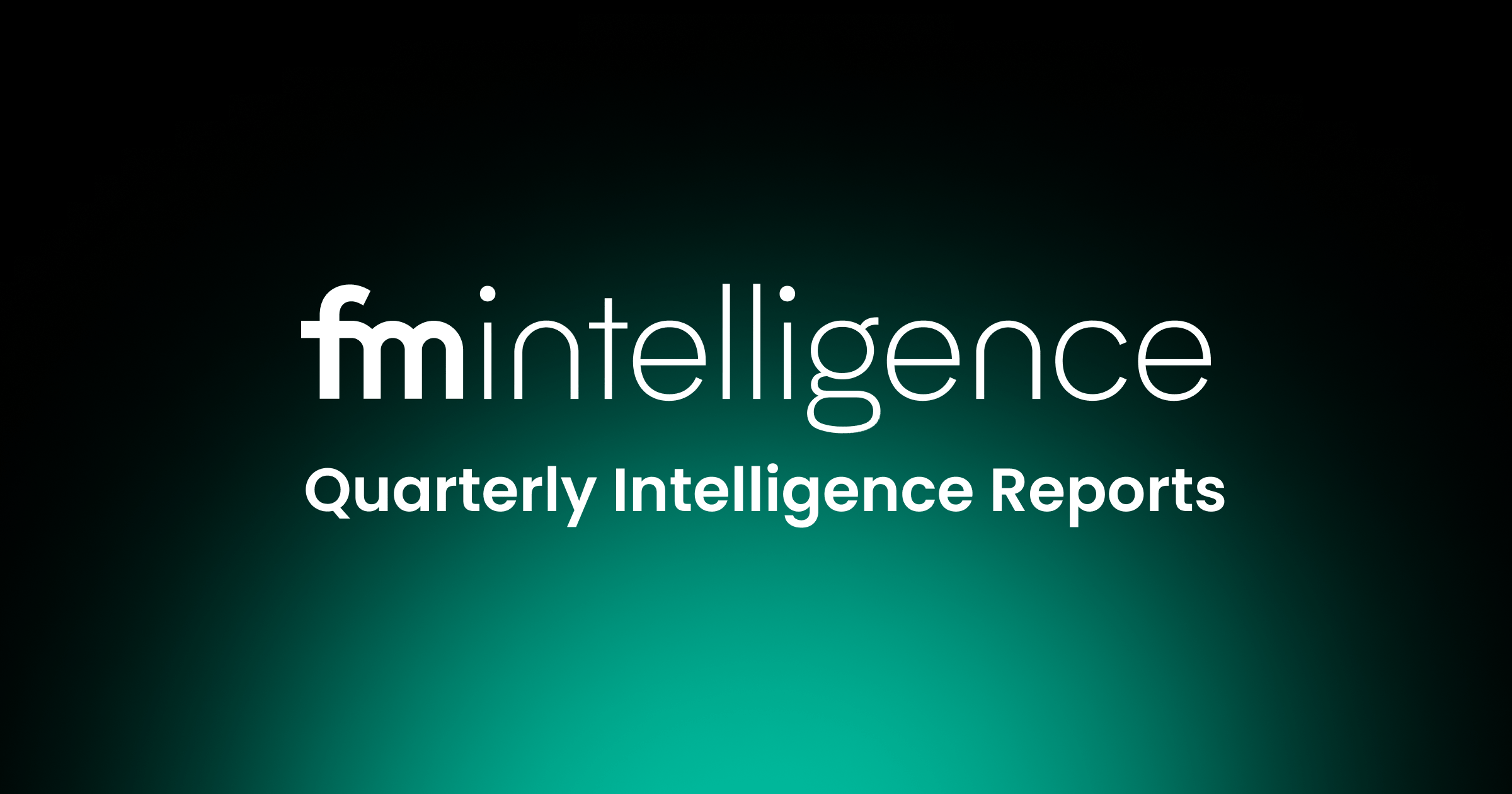 FM Intelligence 排名扩大经纪商覆盖范围